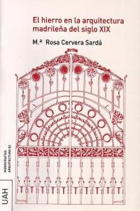 El Hierro en la Arquitectura madrileña del siglo XIX, de Cervera Sardá | portada del libro