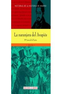 La naranjera del Avapiés, de Puerta, Mª Luisa de la | portada del libro