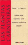 VOZDEPAPEL LAS PLANTAS CARNIVORAS, de DE SANTIS PABLO | portada del libro