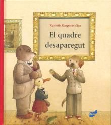 QUADRE DESAPAREGUT, EL, de KESTUTIS KASPARAVICIUS | portada del libro