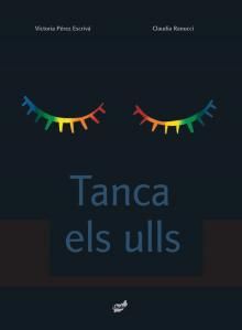Tanca els ulls, de Pérez Escrivá | portada del libro