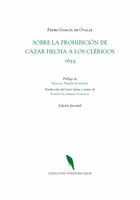 Sobre la prohibición de cazar hecha a los clérigos, de PEDRO GARCIA DE OVALLE | portada del libro