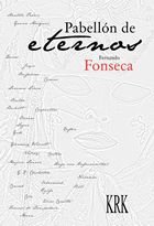 Pabellón de eternos, de FERNANDO FONSECA | portada del libro