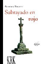 Subrayado en rojo, de FRANCISCO TRINIDAD | portada del libro