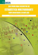 100 problemas resueltos de estadística multivariante, de Baillo Moreno, Amparo | portada del libro