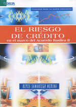 El riesgo de crédito en el marco del acuerdo de Basilea II, de Samaniego Medina | portada del libro