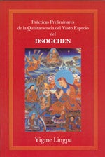 Prácticas preliminares de la quintaesencia del vasto espacio del dsogchen, de Yigme | portada del libro