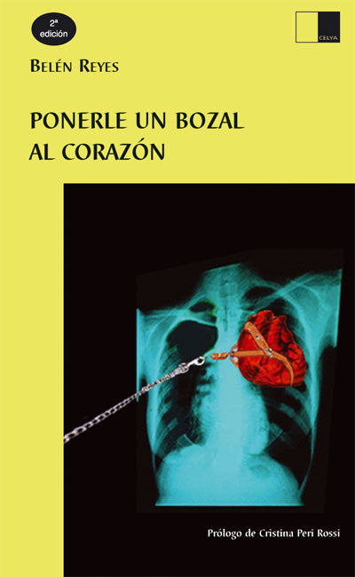 PONERLE UN BOZAL AL CORAZON, de REYES REDONDO, BELEN | portada del libro