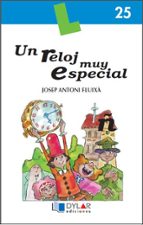 UN RELOJ MUY ESPECIAL - Cuaderno 25, de Varios autores | portada del libro