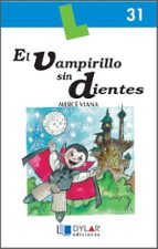 EL VAPIRILLO SIN DIENTES - Cuaderno 31, de Mercè Viana | portada del libro