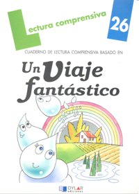 UN VIAJE FANTÁSTICO - Cuaderno 26, de Juana Aurora Mayoral | portada del libro