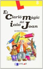 CLARIO MAGIC DEL IAIO JOAN, EL, de Varios autores | portada del libro