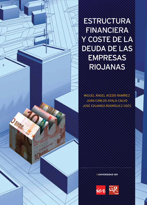 Estructura financiera y coste de la deuda de las empresas riojanas, de Acedo Ramírez | portada del libro