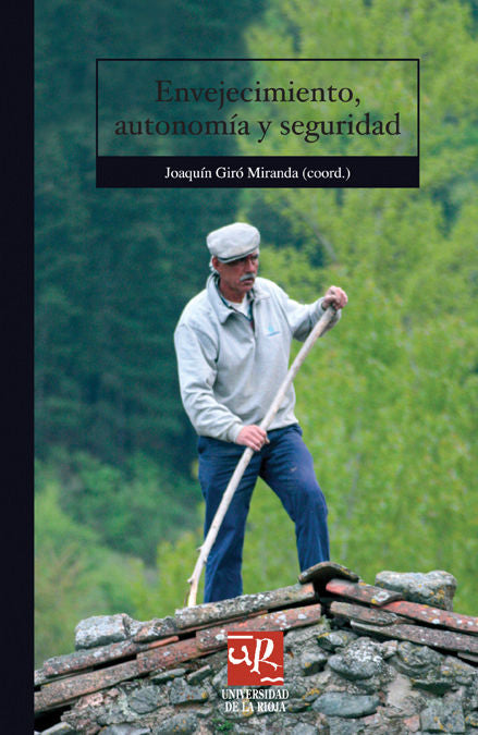 Envejecimiento, autonomía y seguridad, de Giró Miranda | portada del libro
