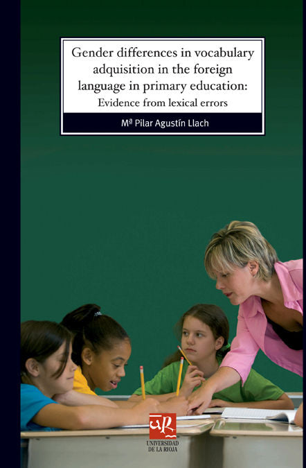 Gender differences in vocabulary adquisition in the foreign language in primary education, de Agustín Llach | portada del lib