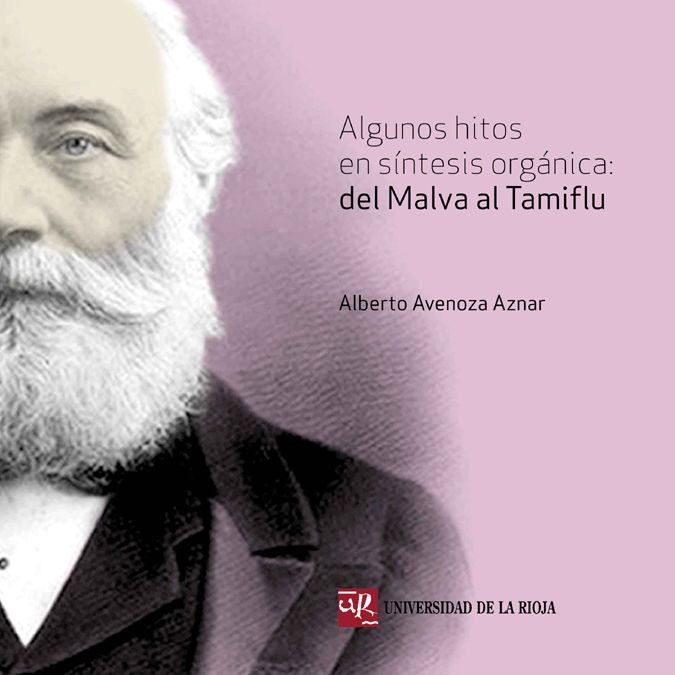Algunos hitos en síntesis orgánica, de Avenoza Aznar, Alberto | portada del libro