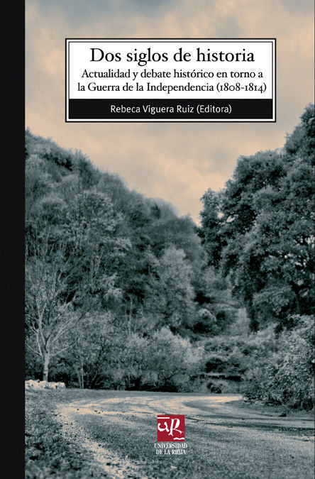 Dos siglos de historia, de Viguera Ruiz | portada del libro