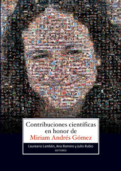 Contribuciones científicas en honor de Mirian Andrés Gómez, de Lambán Pardo, Laureano | portada del libro