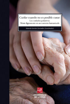 Cuidar cuando no es posible curar, de Germán Zurriaráin | portada del libro