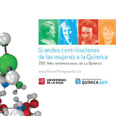 Grandes contribuciones de las mujeres a la Química, de Peregrina García, Jesús Manuel | portada del libro