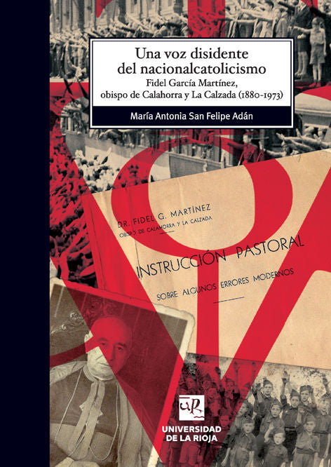 Una voz disidente del nacionalcatolicismo, de San Felipe Adán, María Antonia | portada del libro