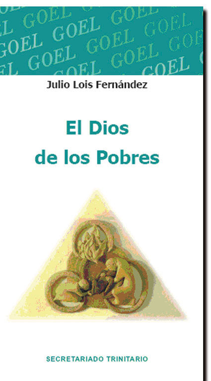 El Dios de los pobres, de Lois Fernández, Julio | portada del libro
