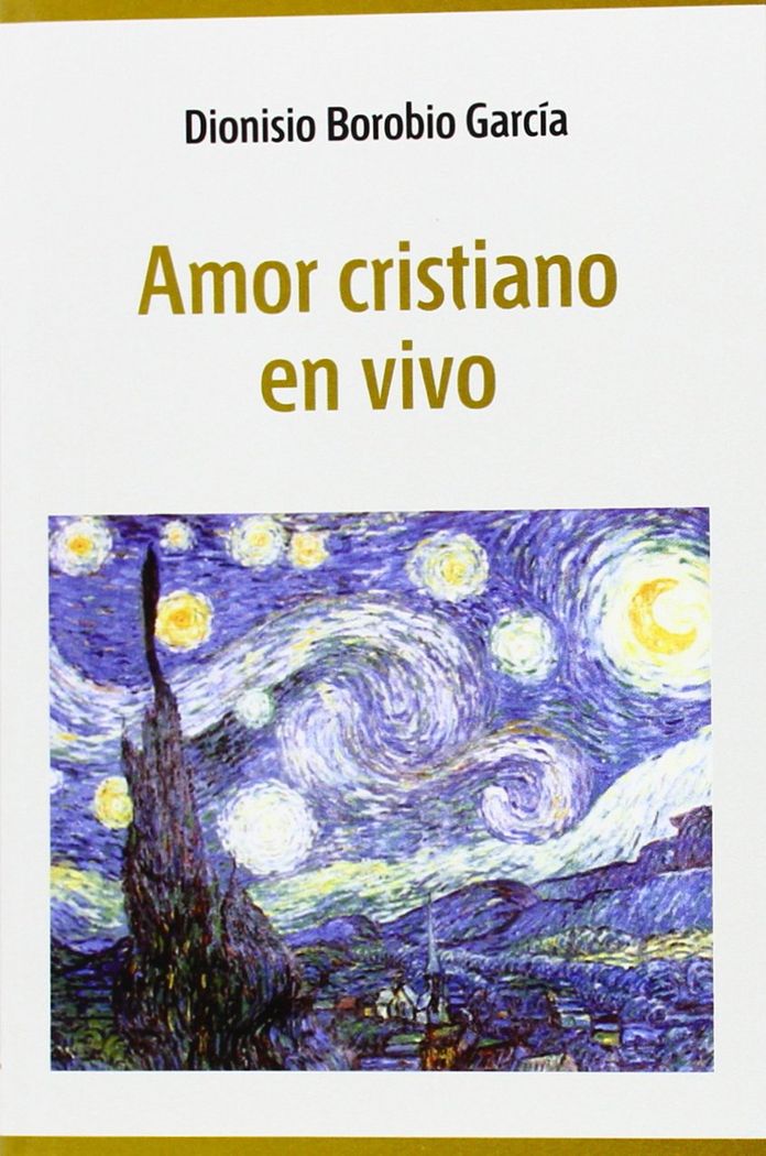 Amor cristiano en vivo, de Borobio García, Dionisio | portada del libro