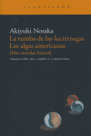 La tumba de las luciérnagas. Las algas americanas, de Nosaka | portada del libro