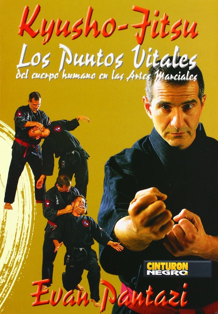 KYUSHO JITSU LOS PUNTOS VITALES DEL CUERPO HUMANO EN ARTES MARCIA, de PANTAZI | portada del libro