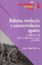 REFORMA REVOLUCION Y CONTRARREVOLUCION AGRARIAS, de Javier Tébar Hurtado | portada del libro