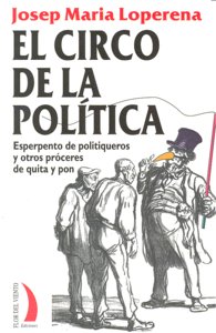 CIRCO DE LA POLITICA, de LOPERENA | portada del libro