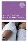 Amor al segon intent., de Bolinches Sánchez | portada del libro