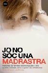 Jo no sóc una madrastra., de Empez Pedrero | portada del libro