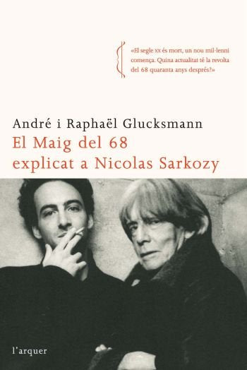 El maig del 68 explicat a Nicolas Sarkozy, de Glucksmann | portada del libro