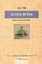 MANO DE DIOS, LA, de VILLA, JUAN | portada del libro