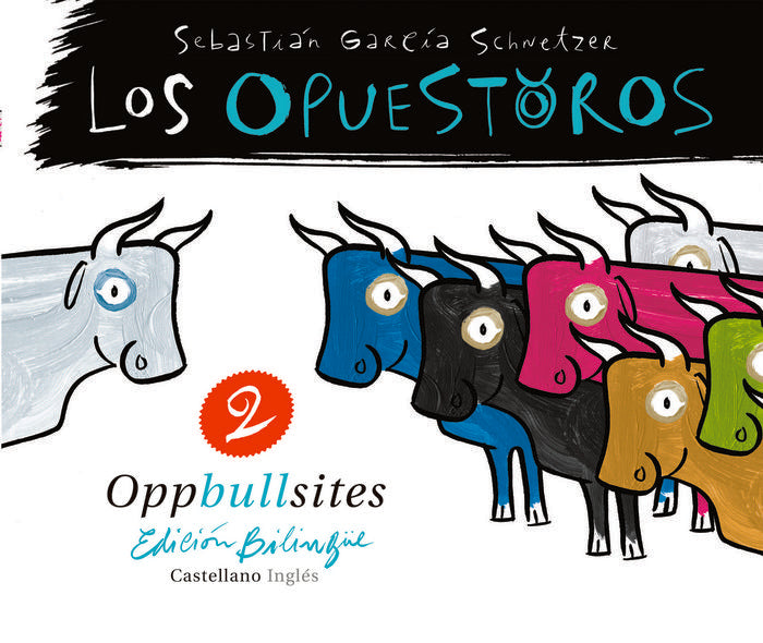 The oppbullsites II, de Schnetzer, Sebastián G. | portada del libro