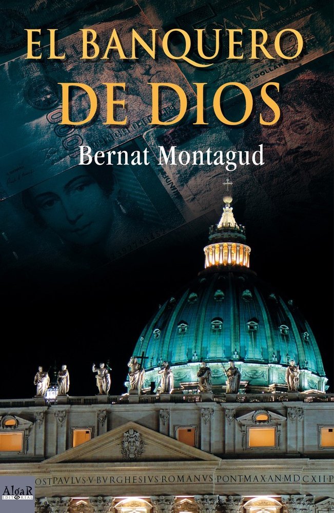 El banquero de Dios, de Montagud Piera | portada del libro
