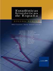 ESTADISTICAS HISTORICAS DE ESPAÑA SIGLOS XIX-XX, de AA.VV. | portada del libro
