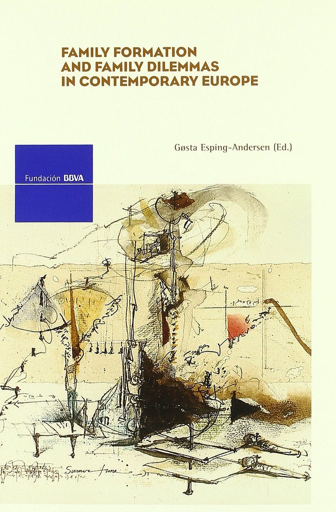 FAMILY FORMATION AND FAMILY DILEMMAS IN CONTEMPORARY EUROPE, de BAIZAN MUÑOZ | portada del libro