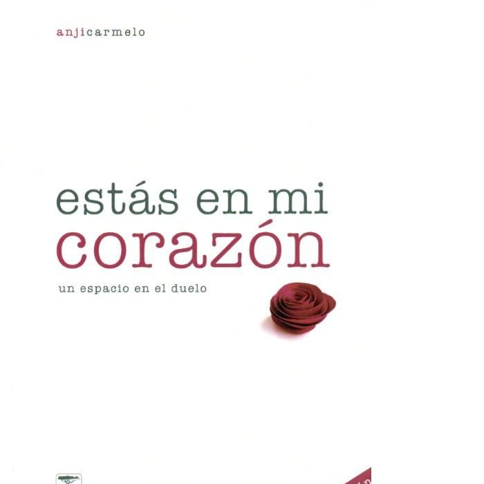 Estás en mi corazón - 2¿ edició, de Carmelo Ullmann, Angelita | portada del libro