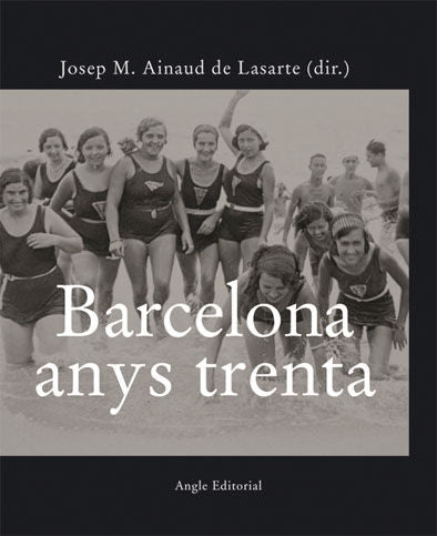 Barcelona anys trenta, de AINAUD DE LASARTE, JOSEP M. | portada del libro