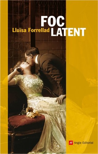 Foc latent, de Forrellad Miquel, Lluïsa | portada del libro