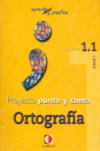Aprende y practica, punto y coma, ortografía, 1.1, de Sánchez Pérez | portada del libro