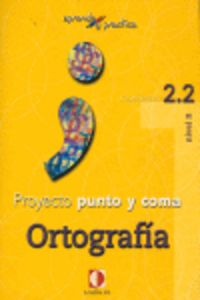 Aprende y practica, punto y coma, ortografía, 2.2, de Sánchez Pérez | portada del libro