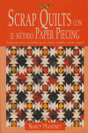 SCRAP QUILTS CON EL METODO PAPER PIECING, de Mahoney, Nancy | portada del libro