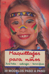 Serie Maquilleje nº 14. MAQUILLAJES PARA NIÑOS. DIVERTIDOS - SALVAJES - TERRORÍFICOS, de Hertfelder, Birgit | portada del lib