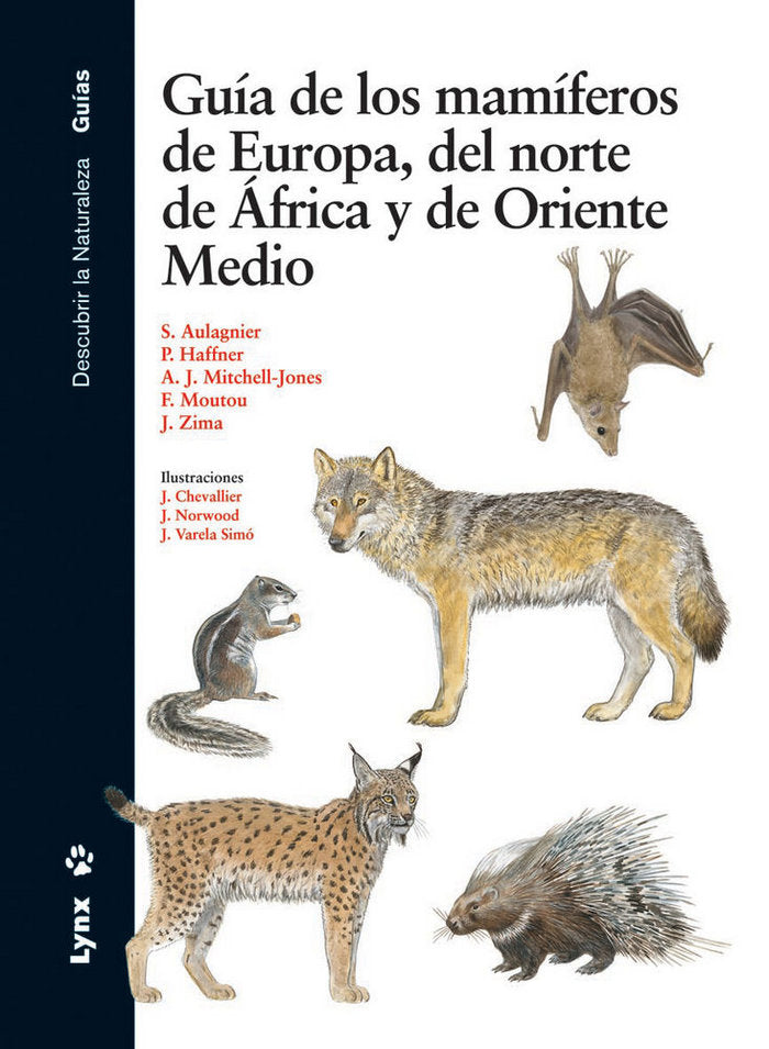 Guía de los mamíferos de europa, del norte de África y de Oriente Medio, de Haffner, Patrick | portada del libro