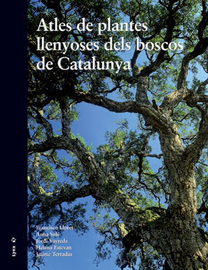 Atles de plantes llenyoses dels boscos de Catalunya, de lloret, Francisco | portada del libro