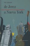 De Jerez a Nueva York, de AMADOR | portada del libro