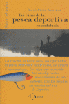 Las rutas de la pesca deportiva en Andaluc¡a, de PEREZ VENTANA | portada del libro